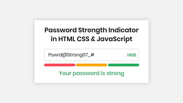 Password Strength Checker JavaScript