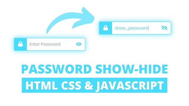 Password Show Hide Button in HTML CSS & JavaScript