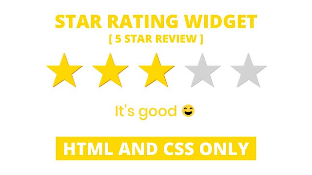 Star Rating Widget using only HTML & CSS